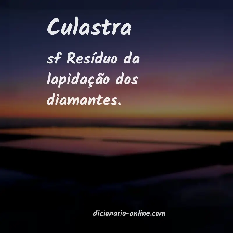 Significado de culastra