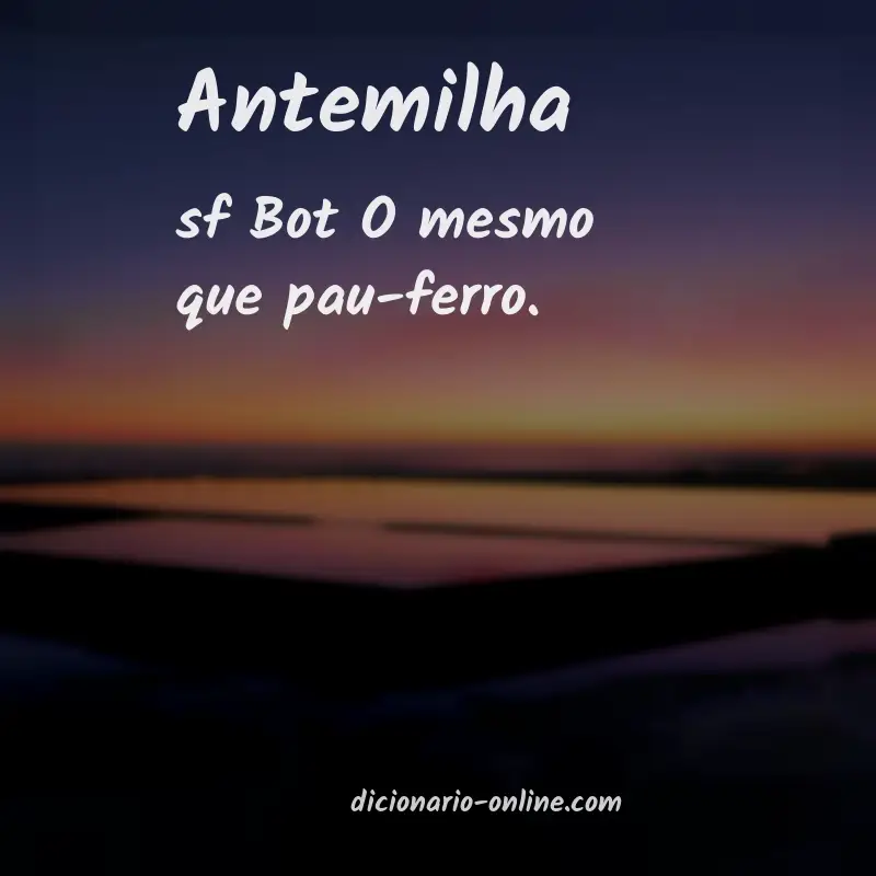 Significado de antemilha