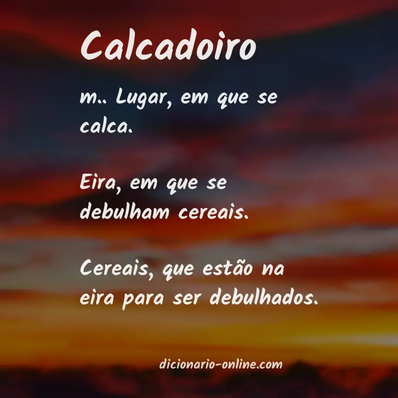 Significado de calcadoiro