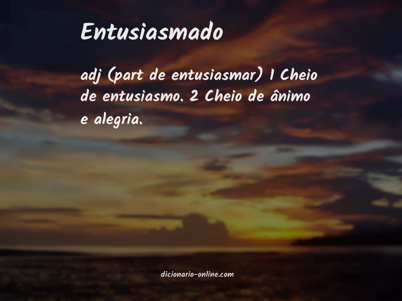 Significado de entusiasmado