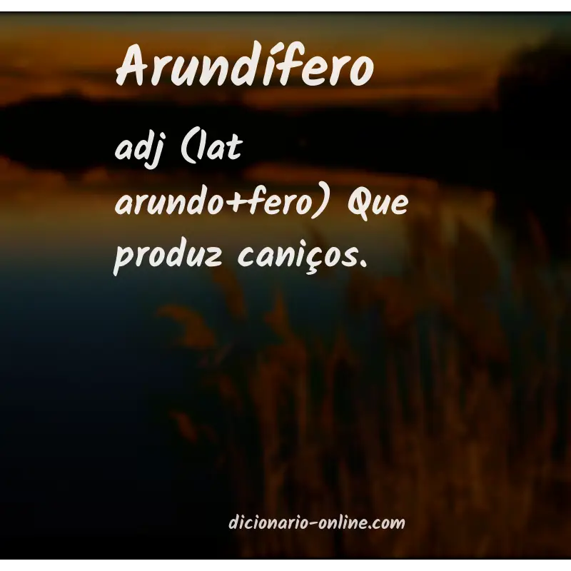 Significado de arundífero