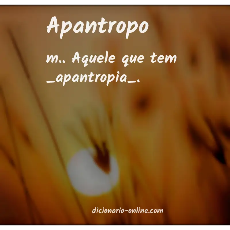 Significado de apantropo