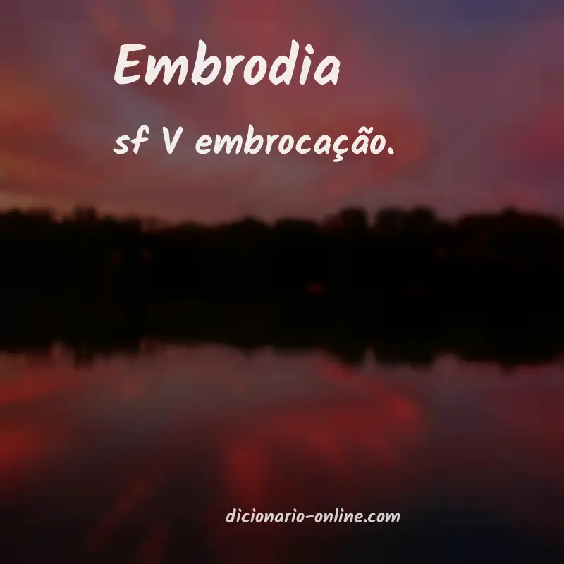 Significado de embrodia