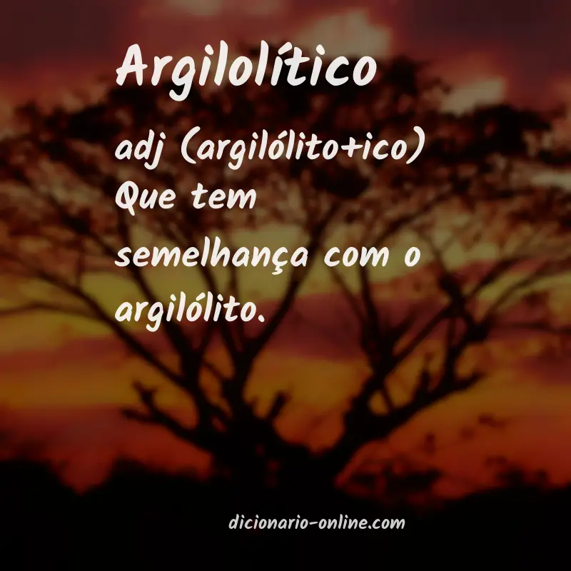 Significado de argilolítico
