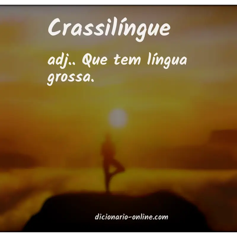 Significado de crassilíngue