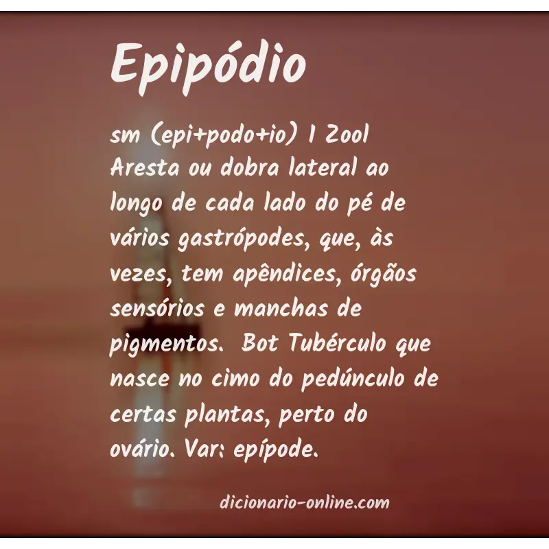 Significado de epipódio