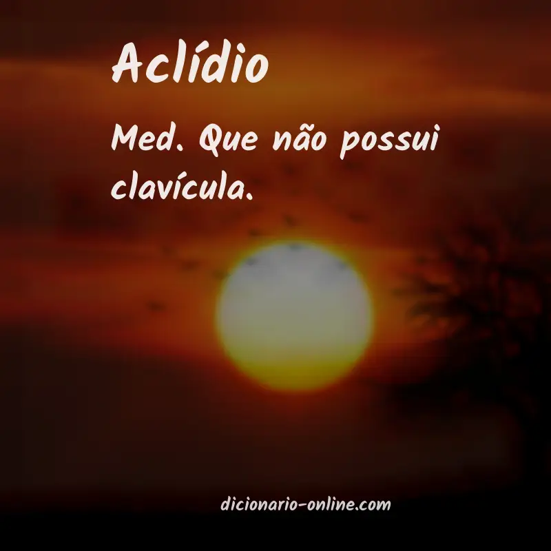 Significado de aclídio