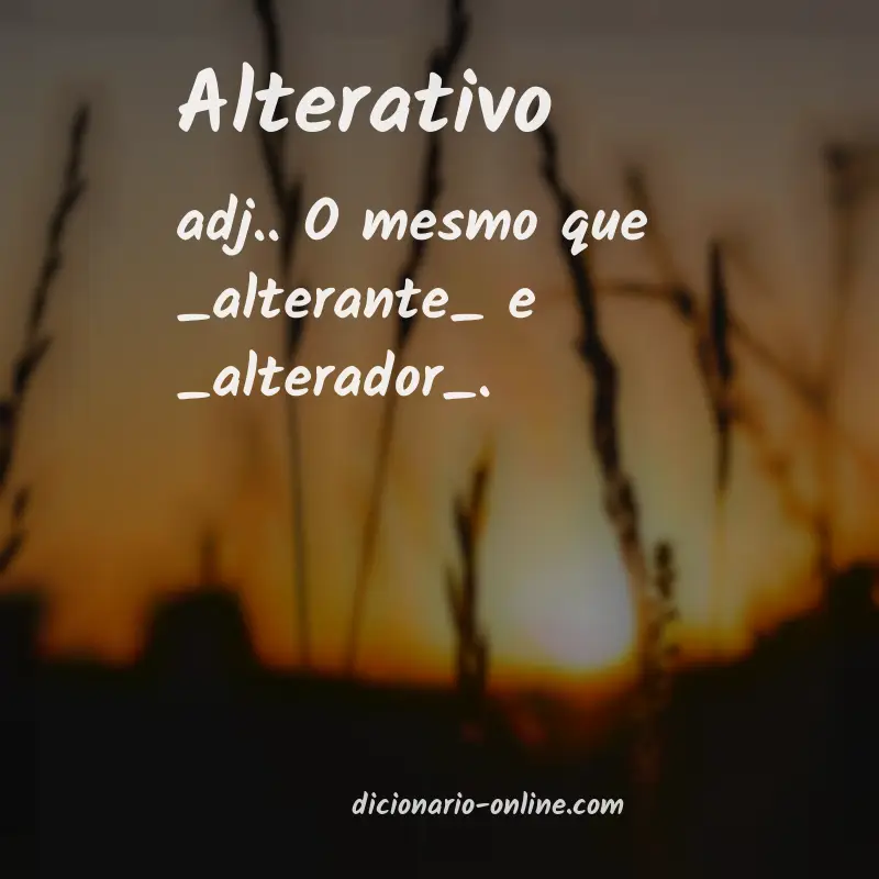 Significado de alterativo