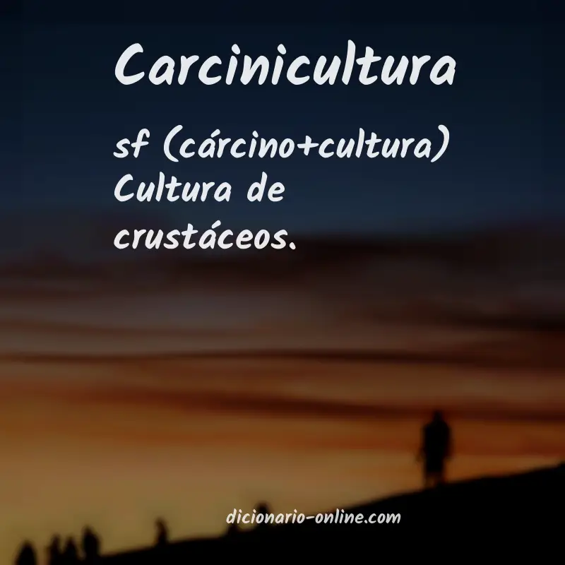 Significado de carcinicultura