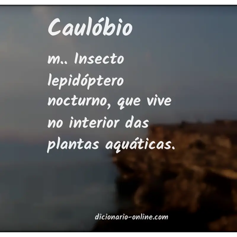 Significado de caulóbio