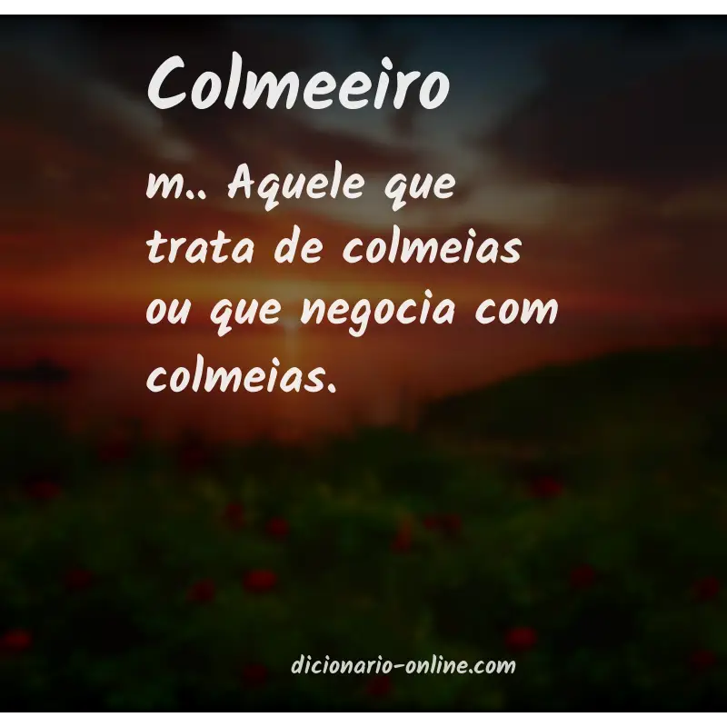 Significado de colmeeiro
