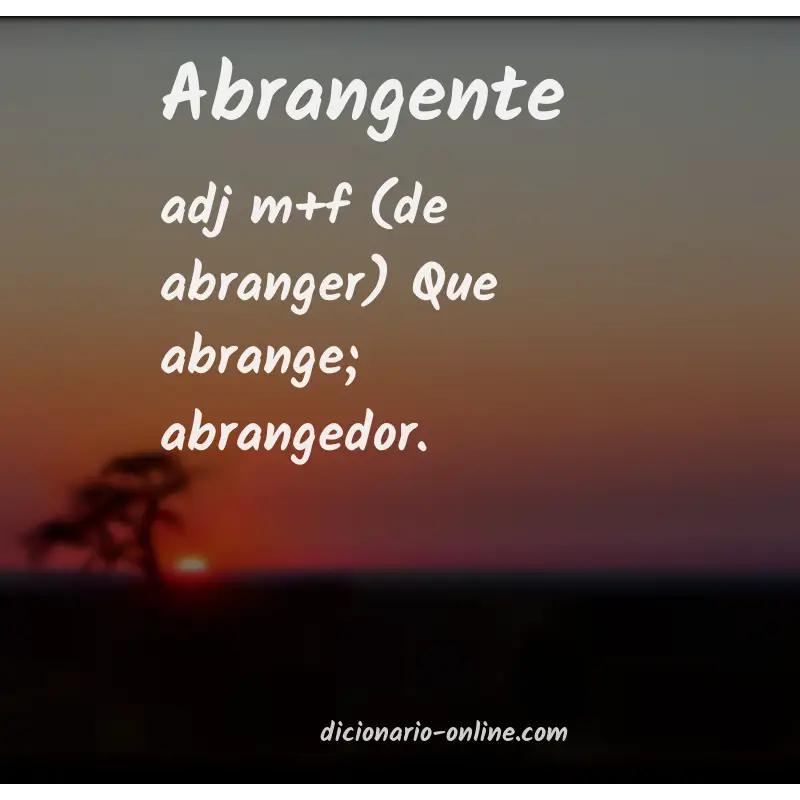 Significado de abrangente