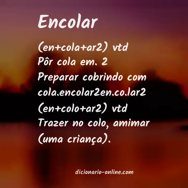 Significado de encolar