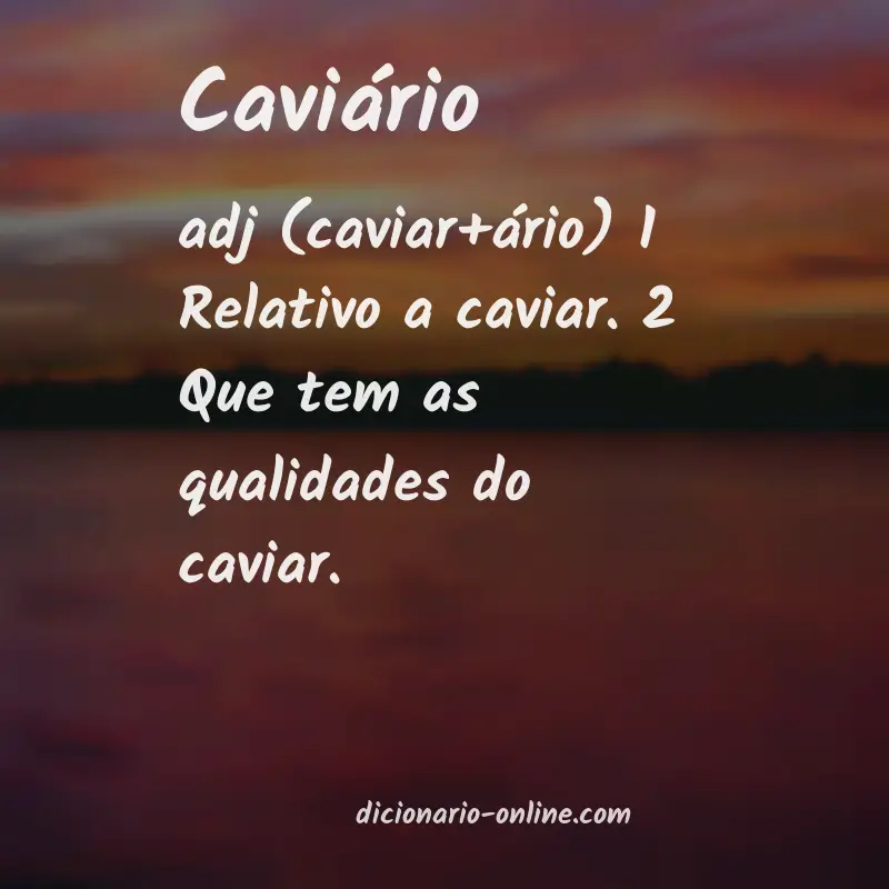 Significado de caviário