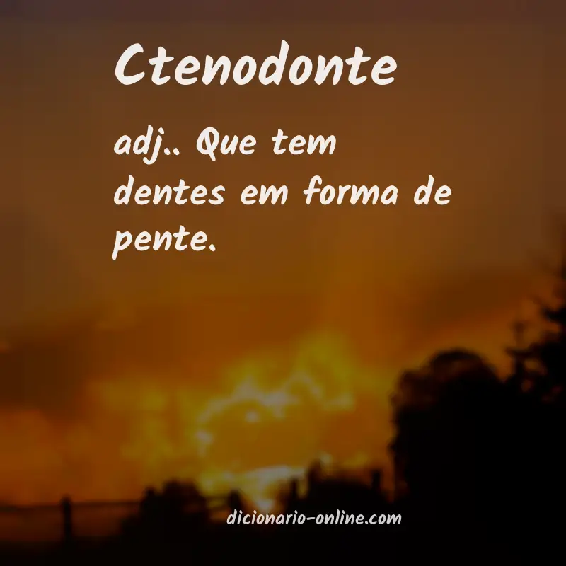Significado de ctenodonte