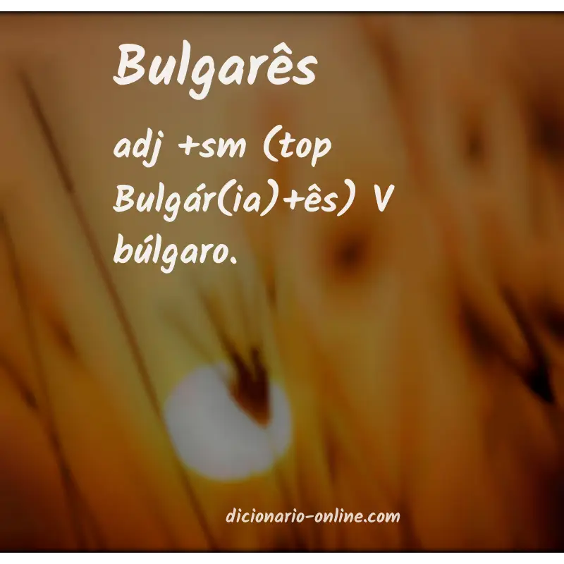 Significado de bulgarês