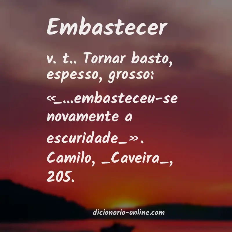 Significado de embastecer