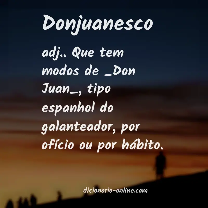 Significado de donjuanesco