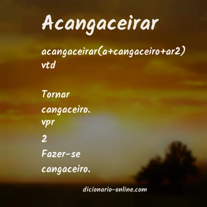 Significado de acangaceirar
