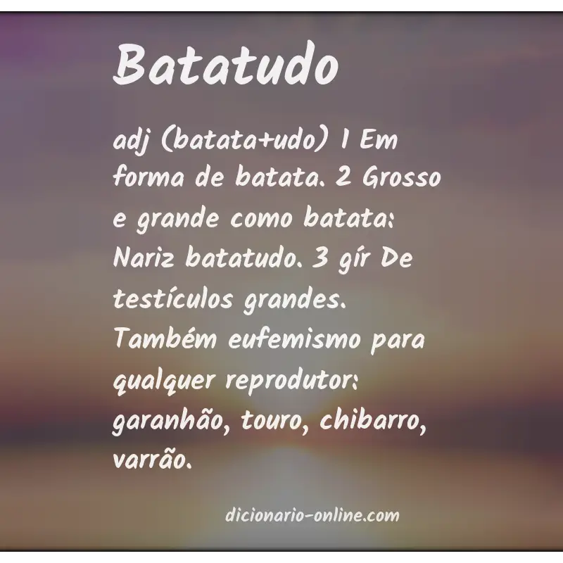 Significado de batatudo