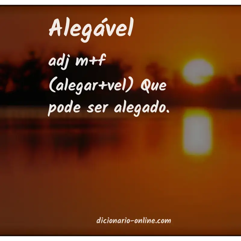 Significado de alegável