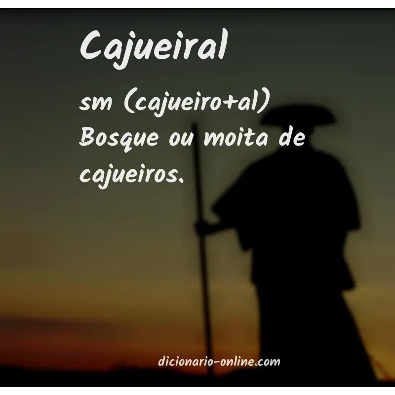 Significado de cajueiral
