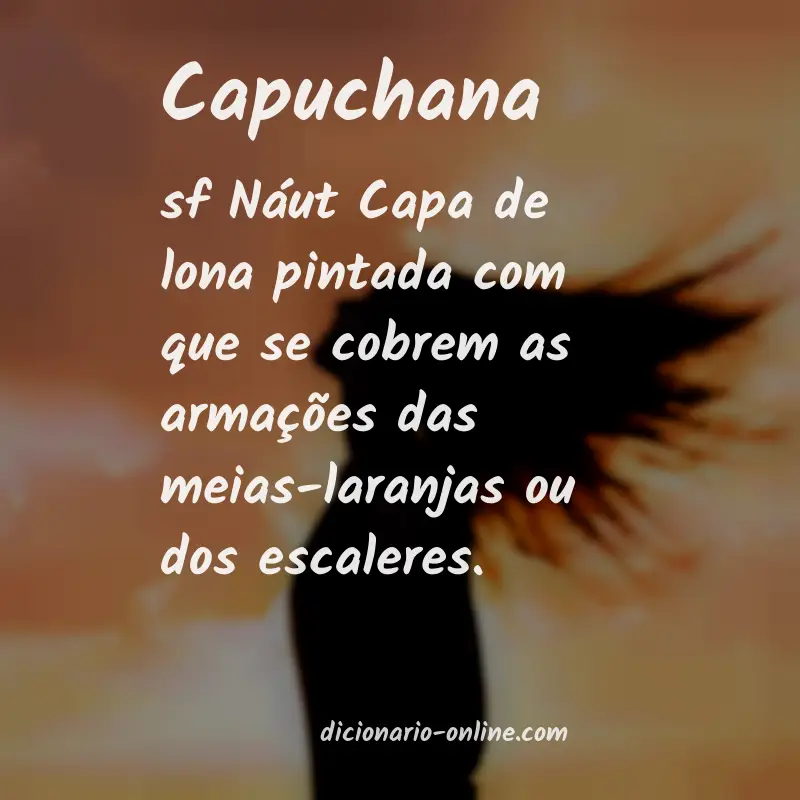 Significado de capuchana