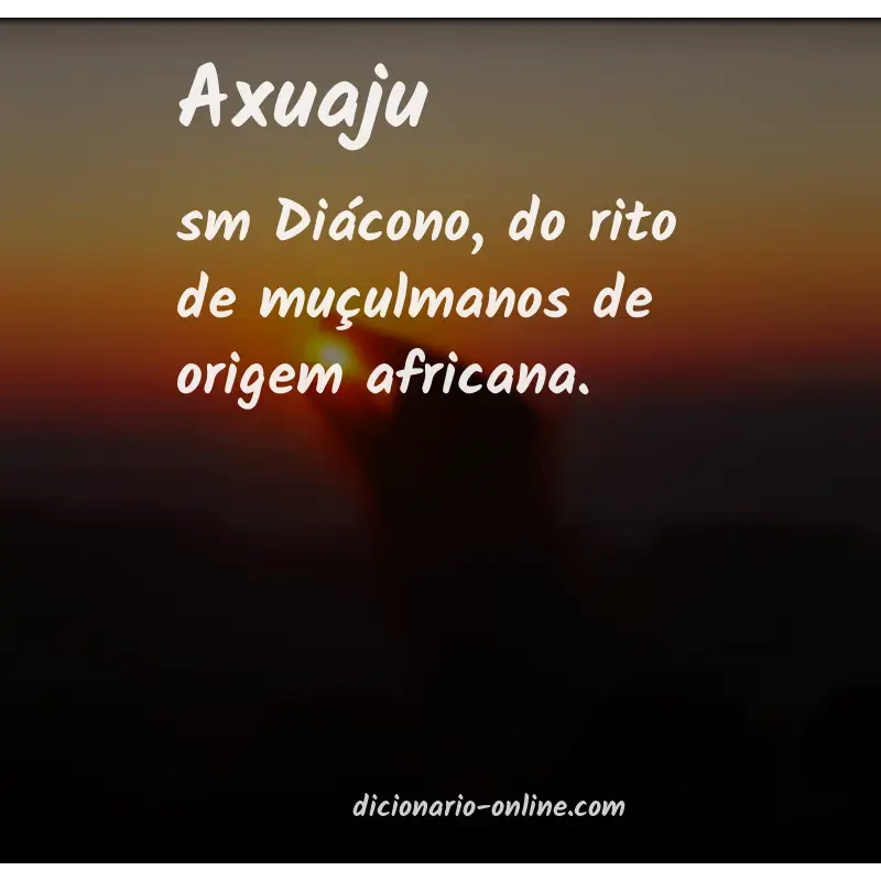 Significado de axuaju