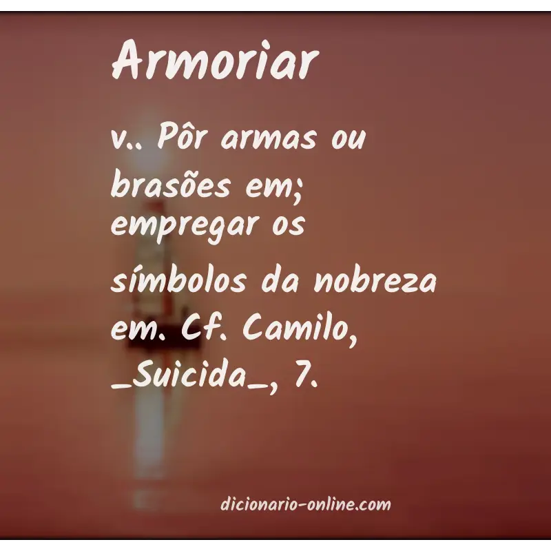 Significado de armoriar