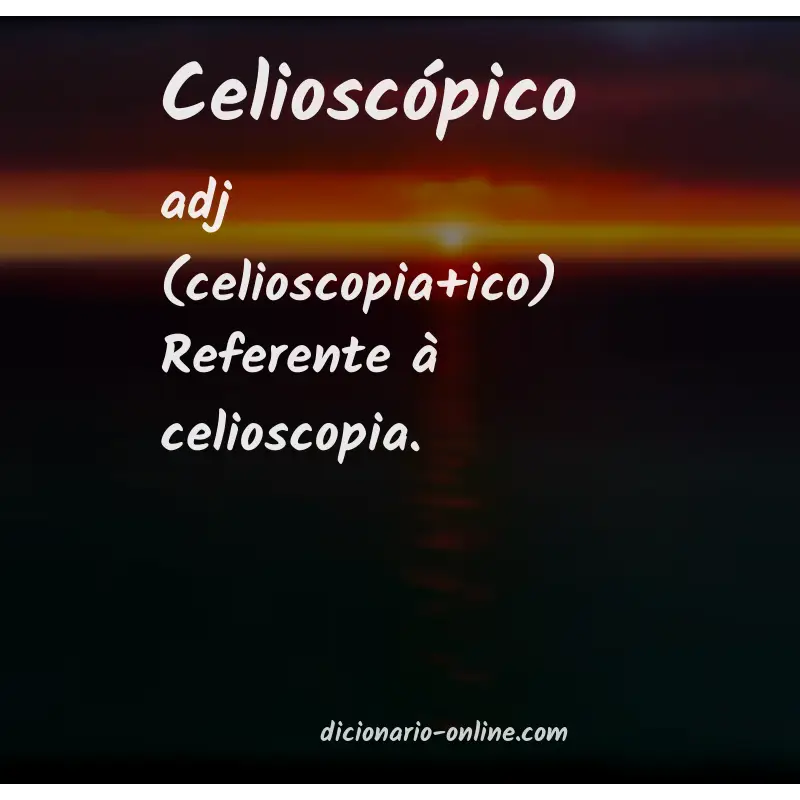 Significado de celioscópico