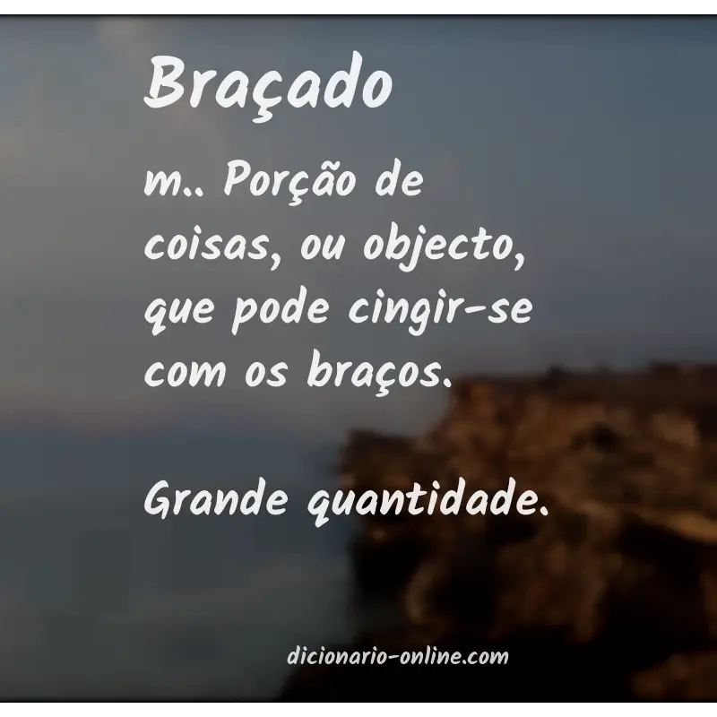 Significado de braçado