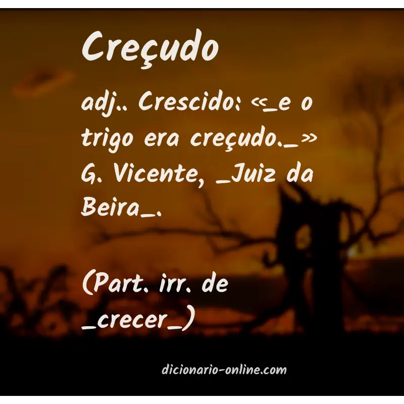 Significado de creçudo