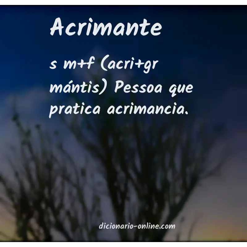 Significado de acrimante