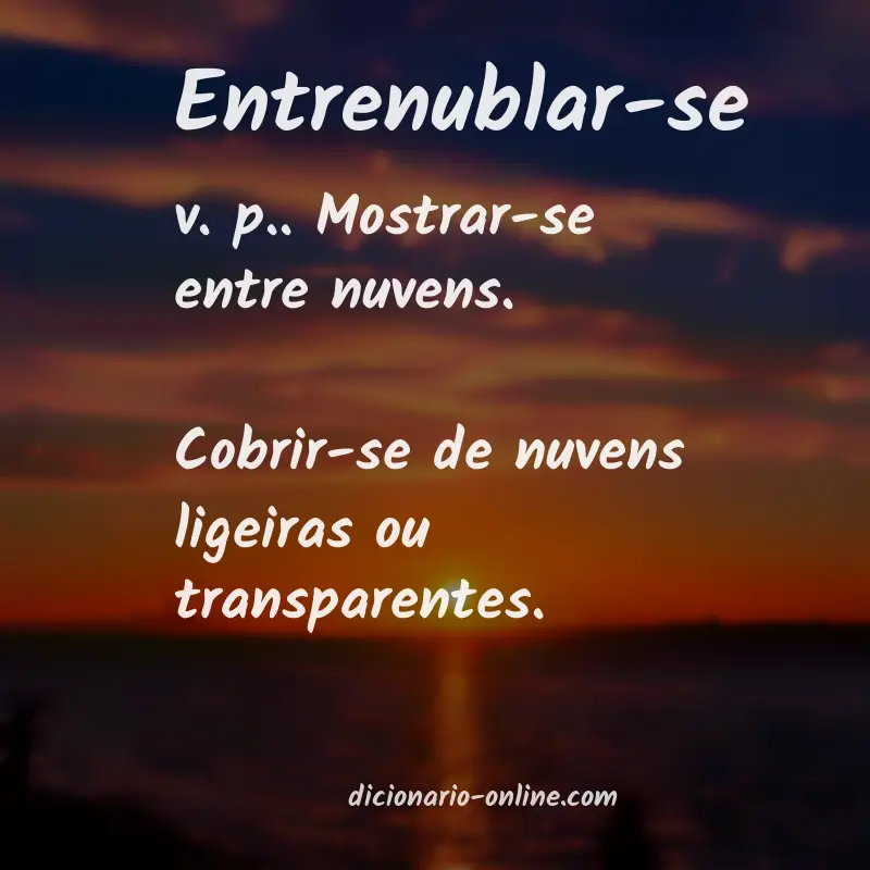 Significado de entrenublar-se
