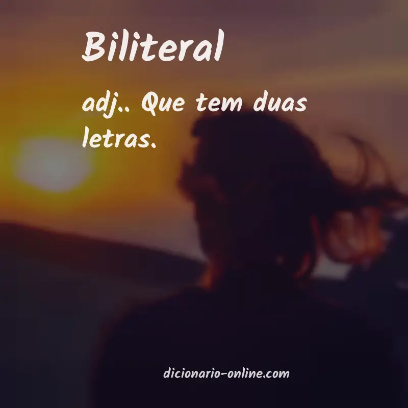 Significado de biliteral