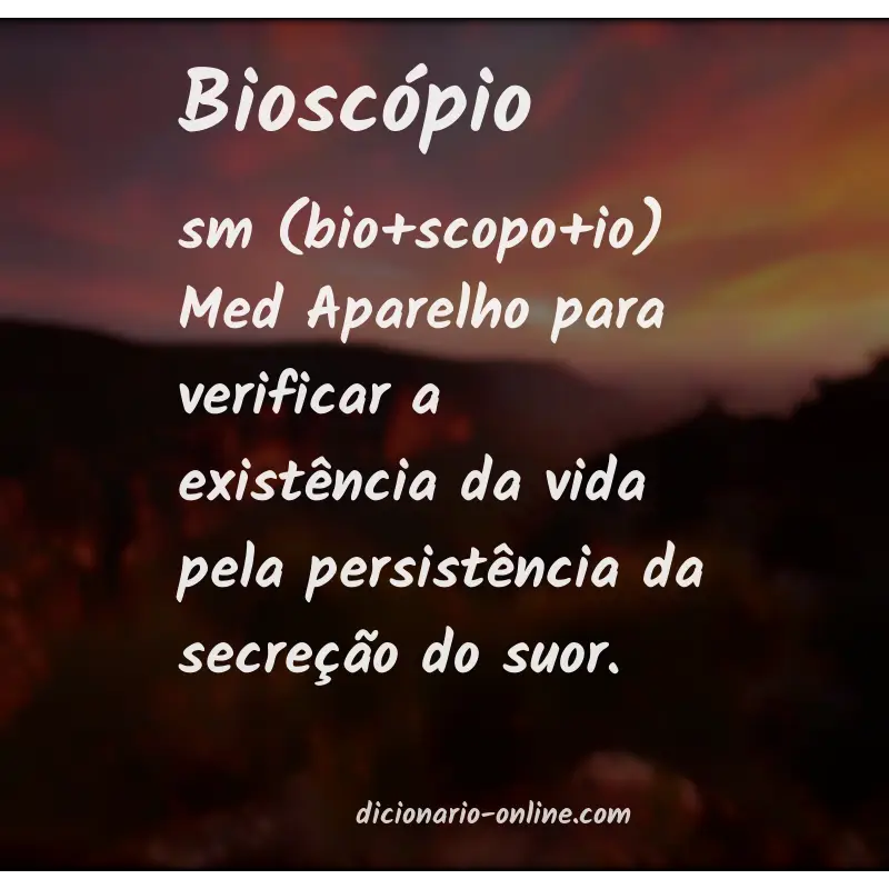 Significado de bioscópio