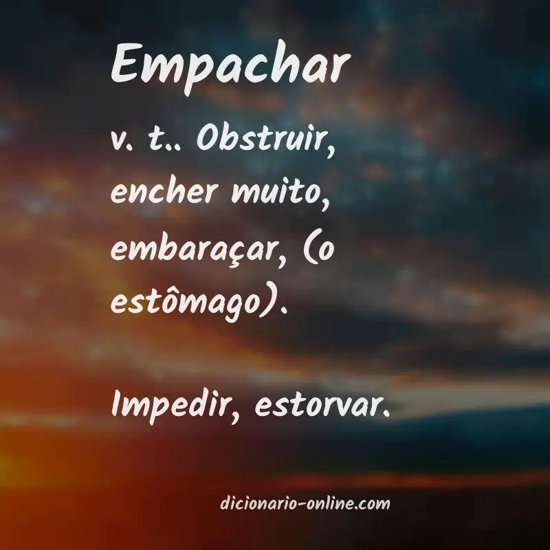 Significado de empachar