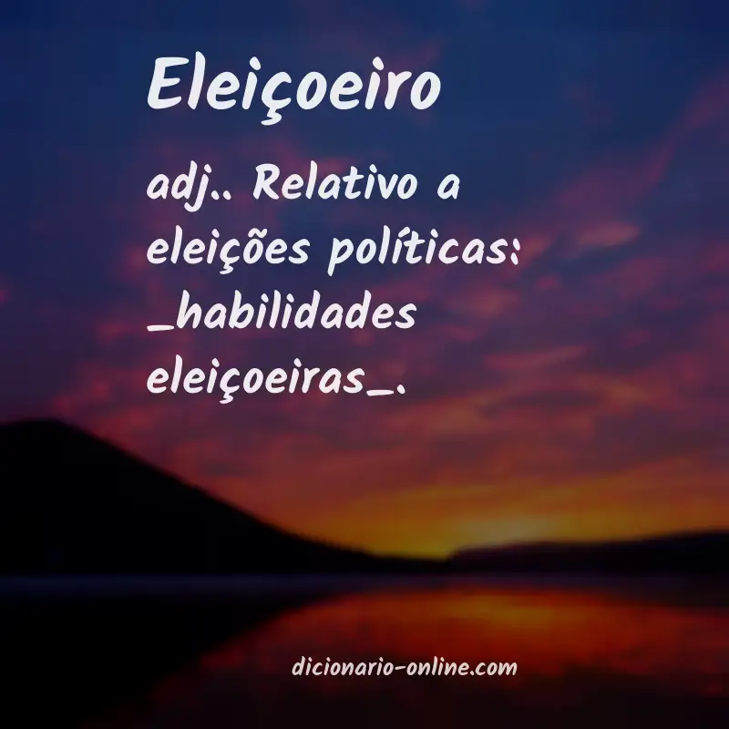 Significado de eleiçoeiro
