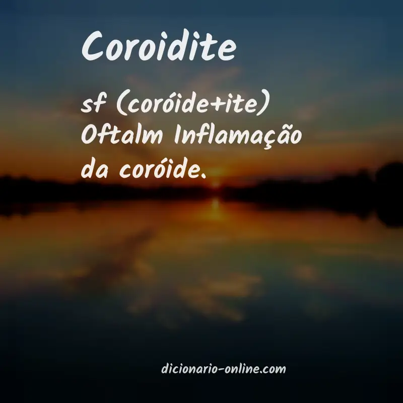 Significado de coroidite