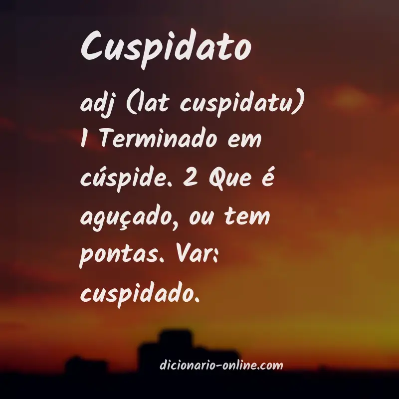Significado de cuspidato