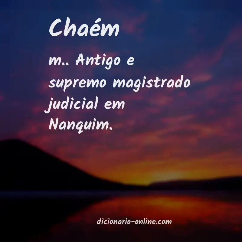 Significado de chaém