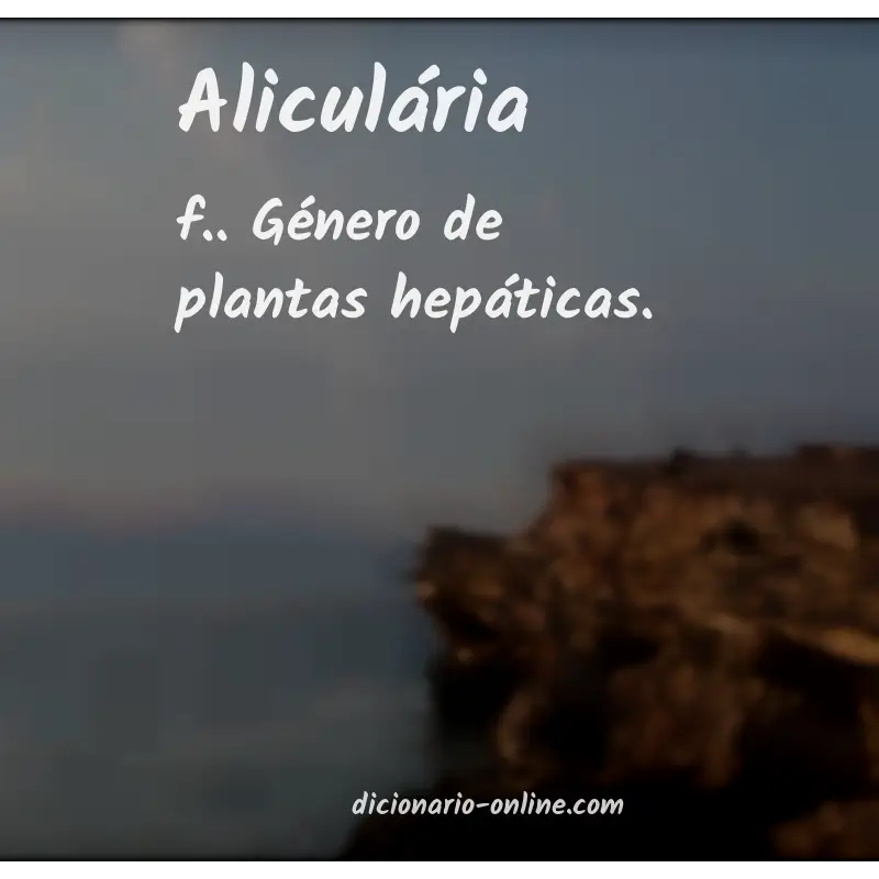 Significado de aliculária