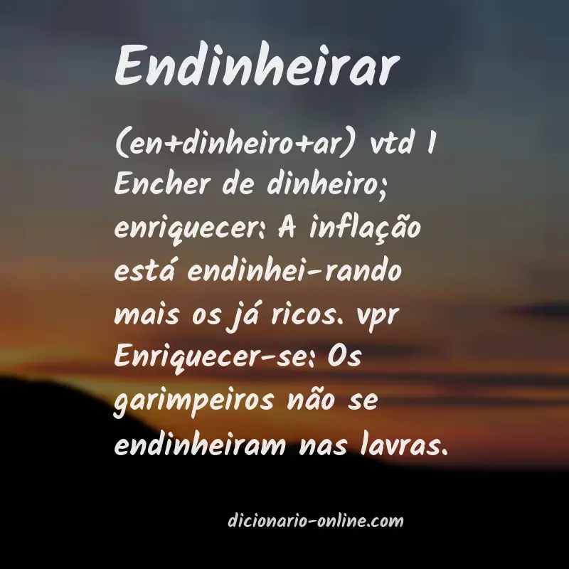Significado de endinheirar