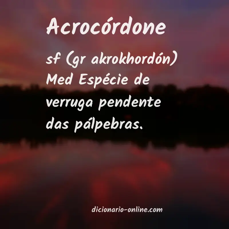 Significado de acrocórdone