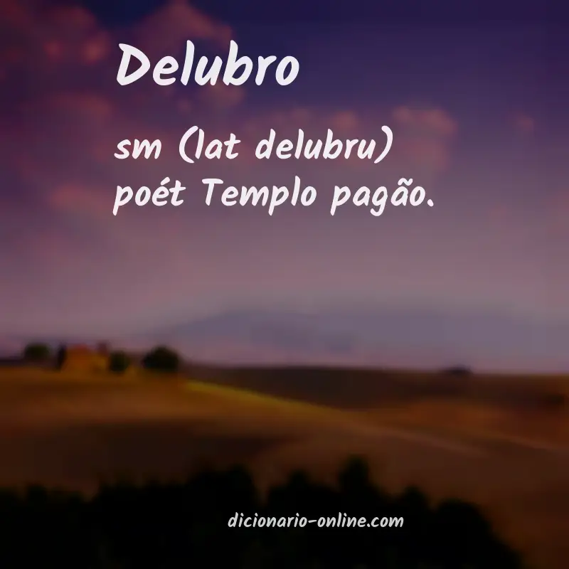 Significado de delubro
