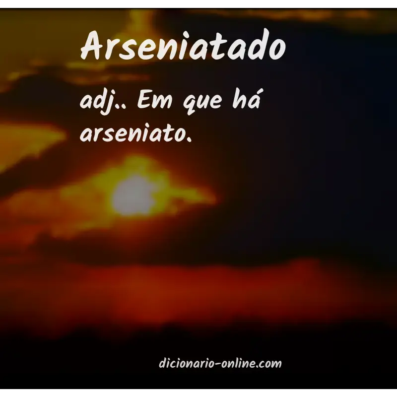 Significado de arseniatado