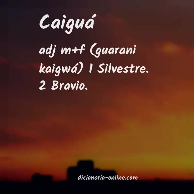 Significado de caiguá