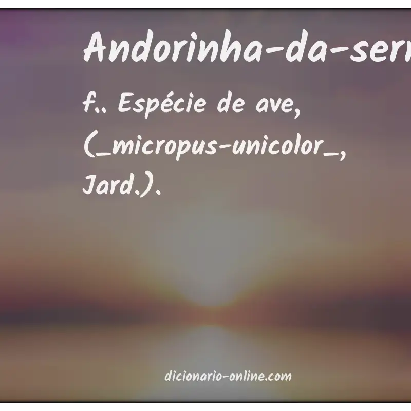 Significado de andorinha-da-serra