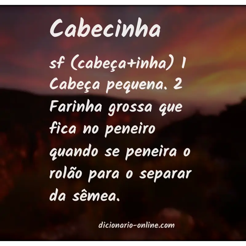 Significado de cabecinha