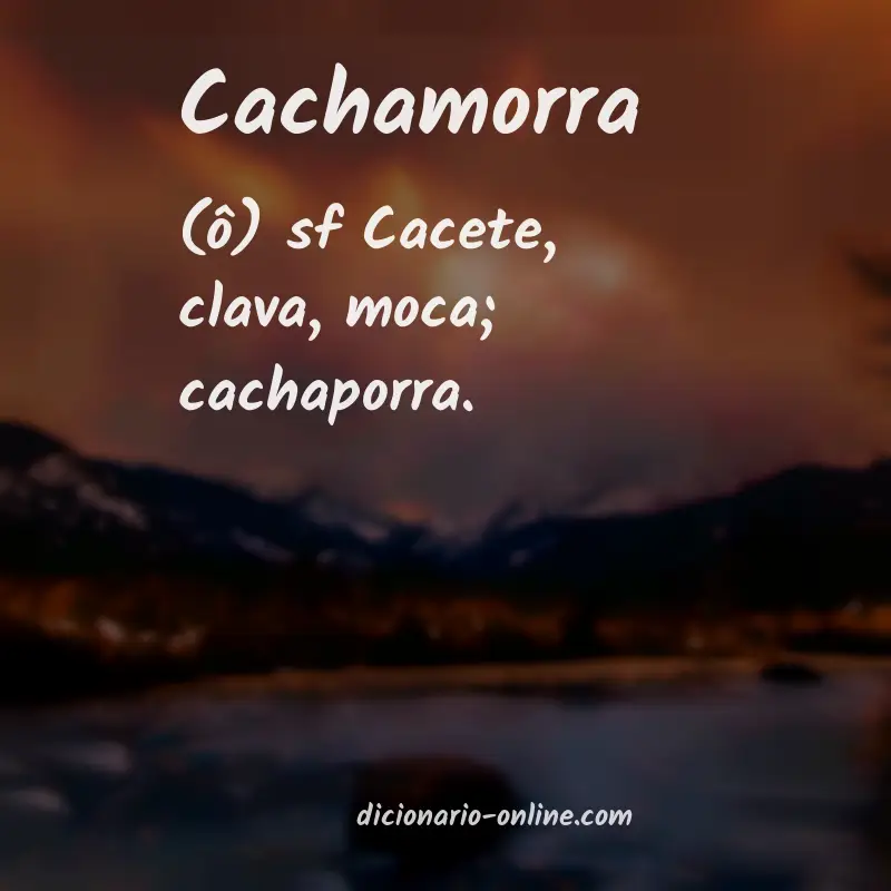Significado de cachamorra